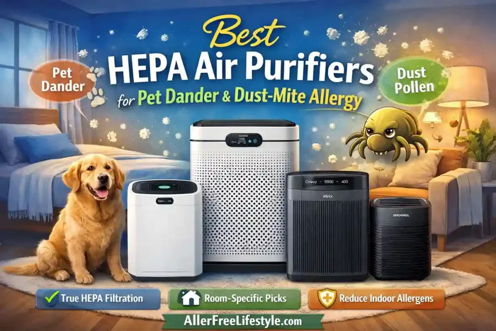 Best HEPA air purifiers for pet dander and dust-mite allergy in a bedroom setting, showing allergy-safe indoor air filtration for pet owners